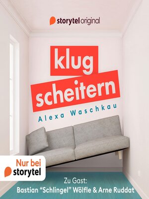cover image of Klugscheitern--Bastian "Schlingel" Wölfle & Arne Ruddat